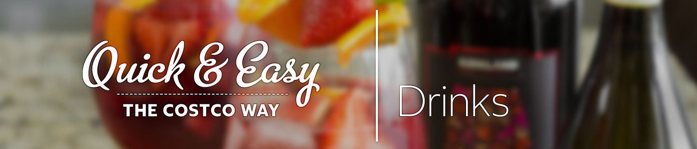 Quick & Easy The Costco Way - Drinks