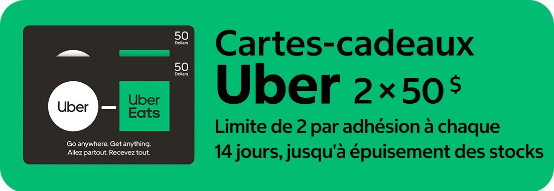 Cartes-cadeaux Uber 2 × 50 $. Limite de 2 par adhésion à chaque 14 jours, jusqu'à épuisement des stocks.