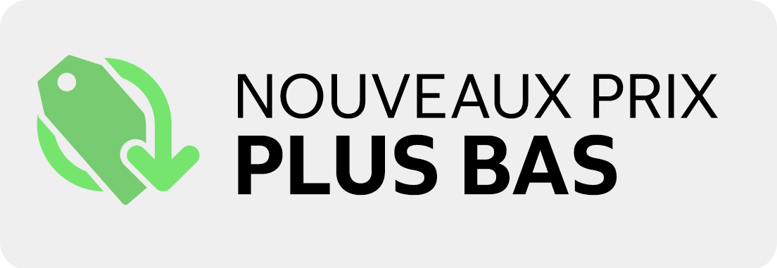 Nouveaux prix plus bas.