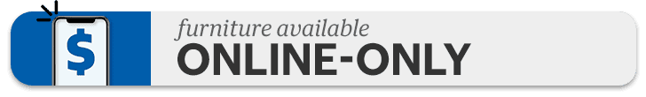 furniture  available online only