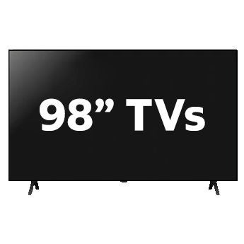 98 inch + TVs