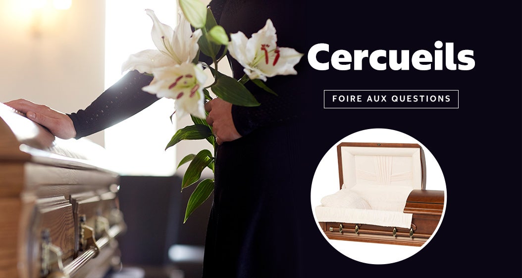 Cercueils. Foire aux questions. En savoir plus.
