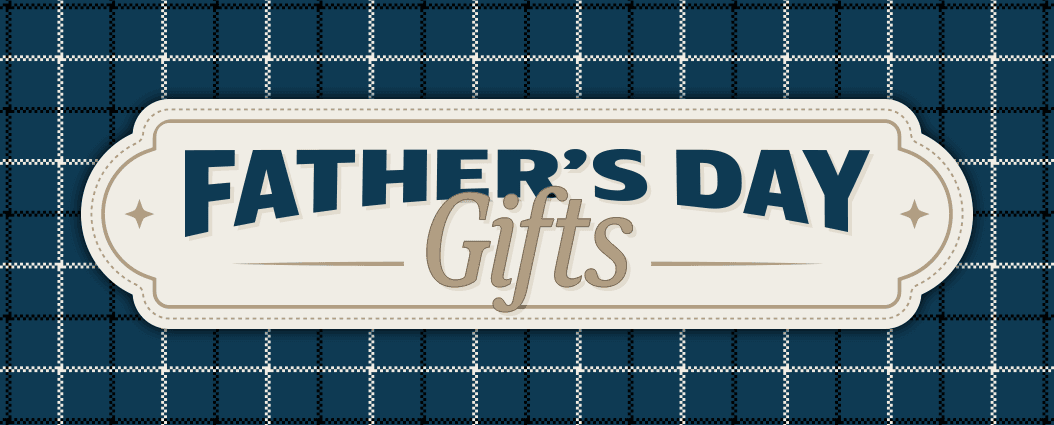 Father's Day Gifts