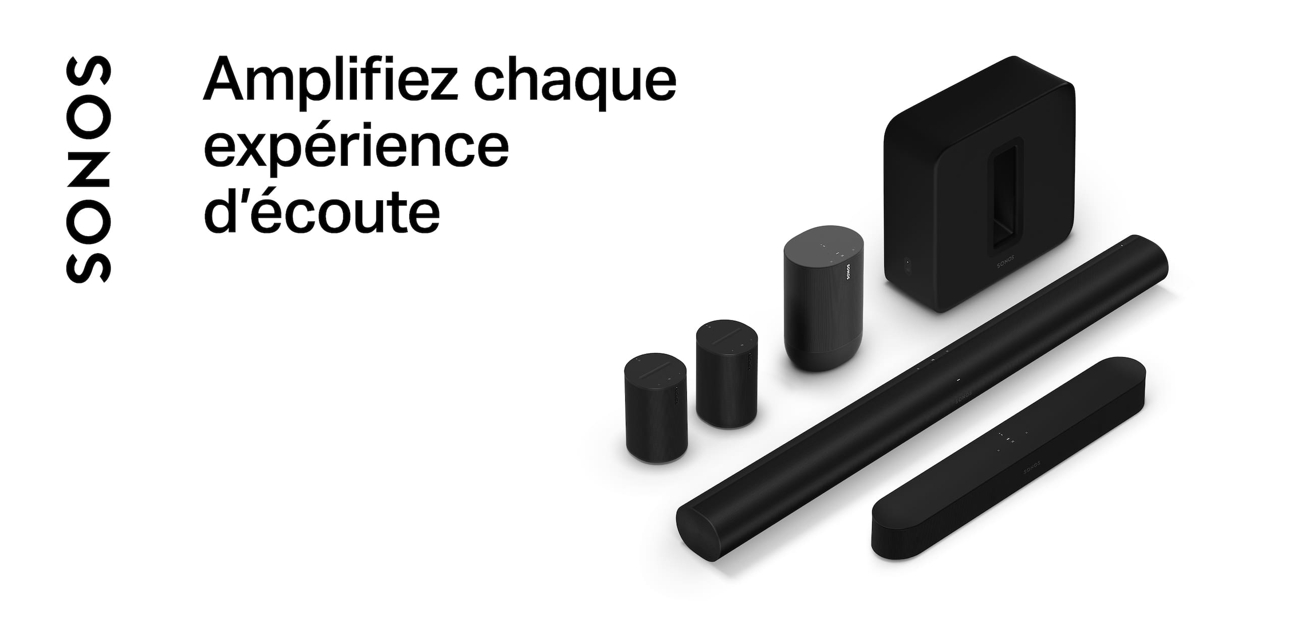 Amplifiez chaque expérience d'écoute