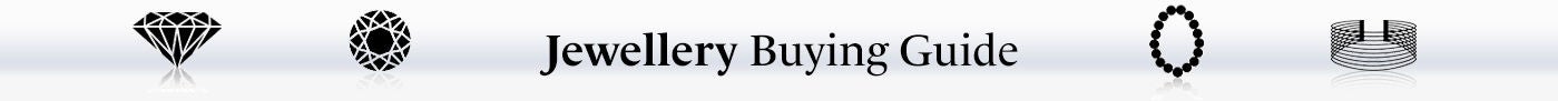 Jewellery Buying Guide