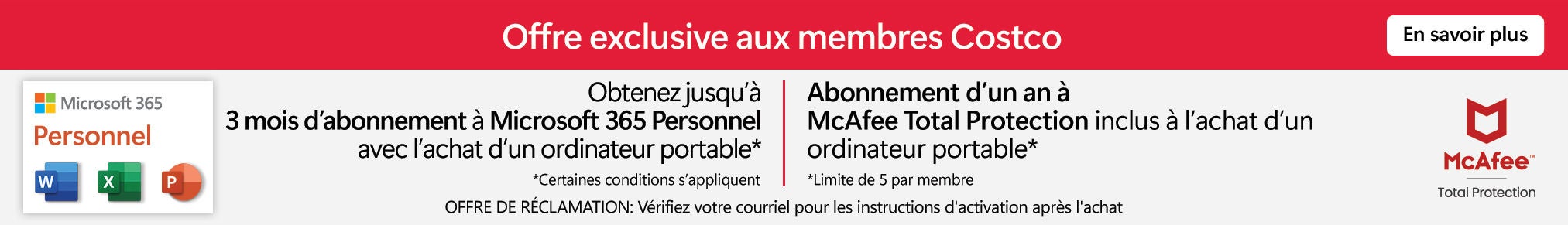 Exclusive Costco Member Offer. Up to 3 month subscription on Microsoft 365 Personal Included with PC purchase. Terms and conditions apply. 1-year subscription of McAfee Total Protection Included with PC purchase. Limit 5 per member. Offer redemption: Shortly after placing your order, you will receive an email from noreploy@codes2go.net which will contain your software code and download instructions. Learn More