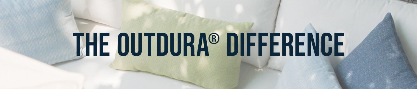 The Outdura Difference