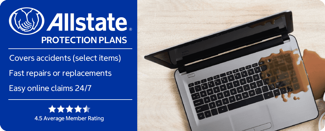 Allstate protection plans. Protect your new electronics with Allstate. Covers accidents (select items)