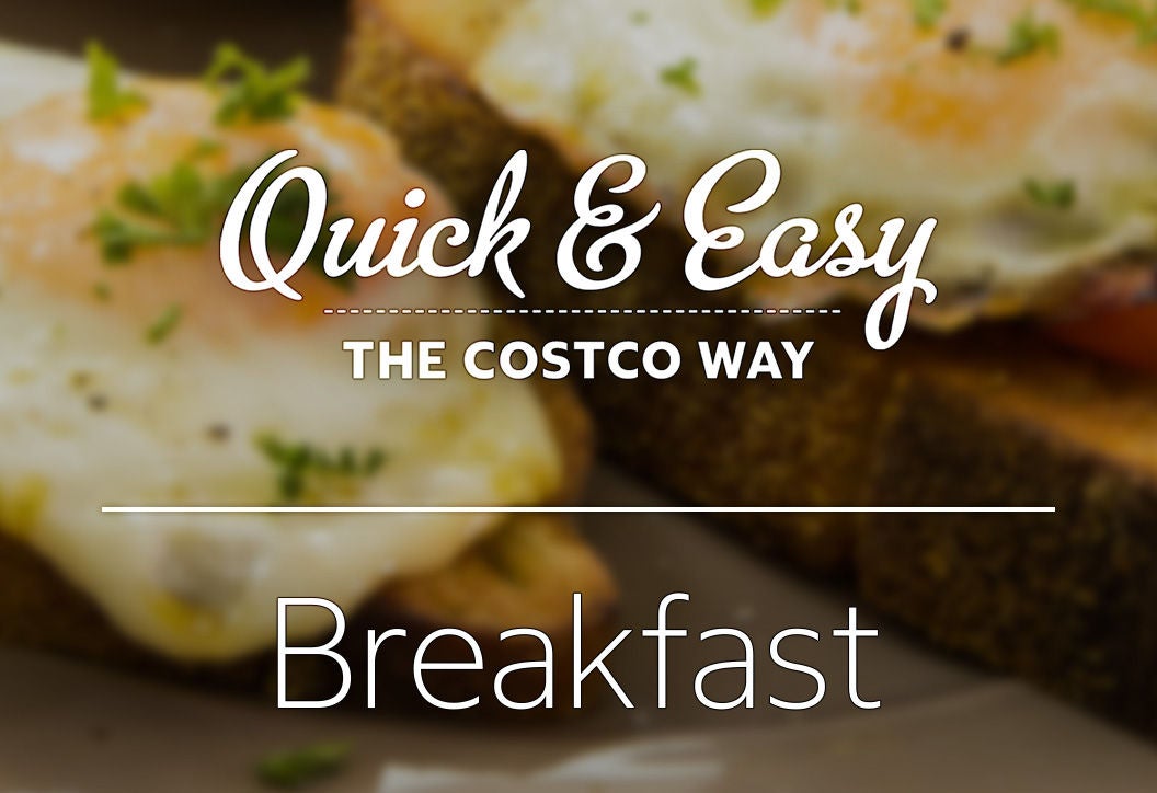 Quick & Easy The Costco Way - Breakfast