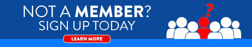 Not a member? Sign up today. Learn more