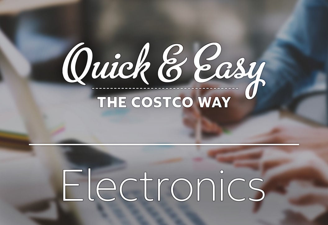 Quick & Easy The Costco Way - Electronics