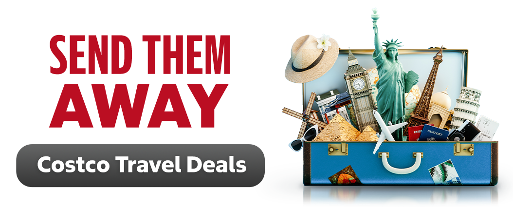 Send Them Away Costco Travel Deals
