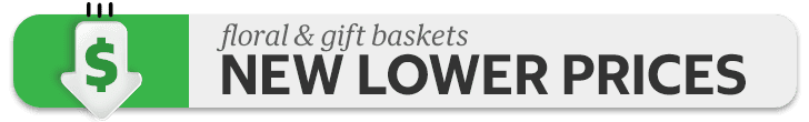 Floral & Gift Baskets new lower prices