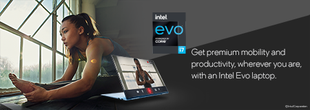 Get premium mobility and productivity, wherever you are, with an Intel Evo laptop