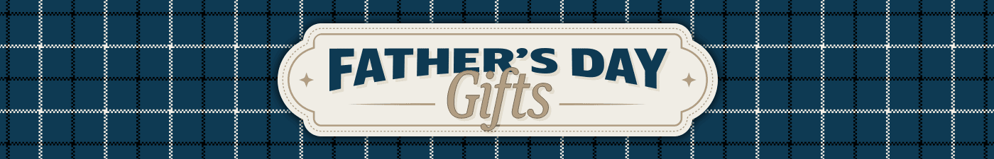 Father's Day Gifts