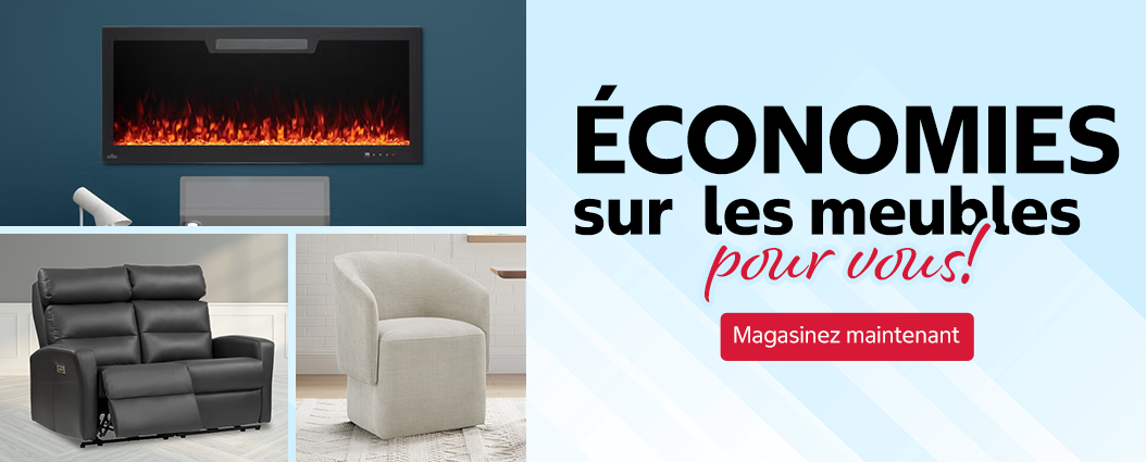 Économies sur les meubles pour vous!