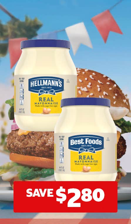 SAVE $2.80 Best Foods OR Hellmann’s	Real Mayonnaise, 64 fl oz