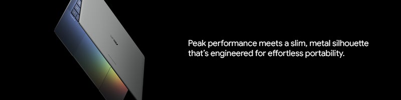 Peak performance meets a slim, metal silhouette that's engineered for effortless portability.		