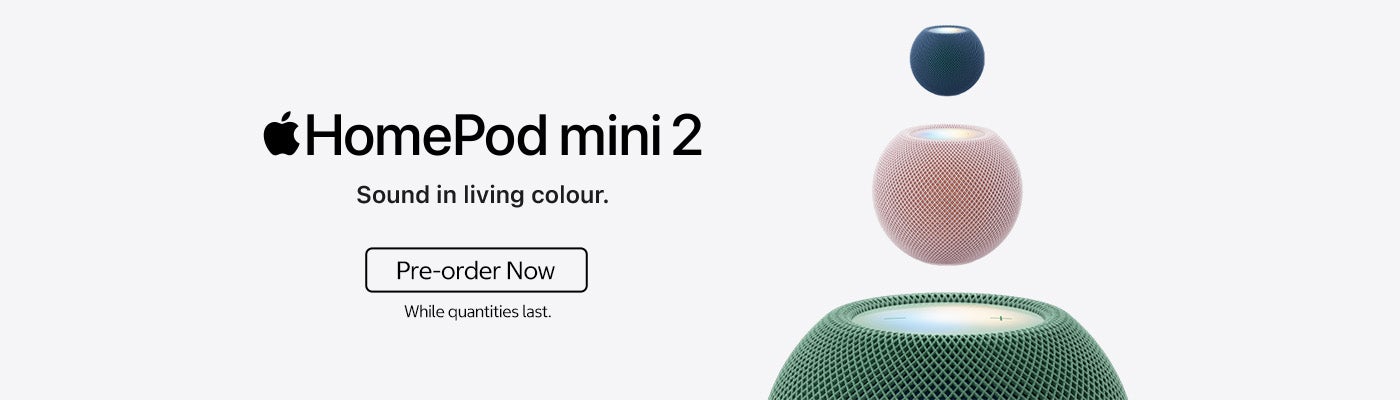 Apple HomePod mini 2 Sound in living colour. Pre-order Now. While quantities last.