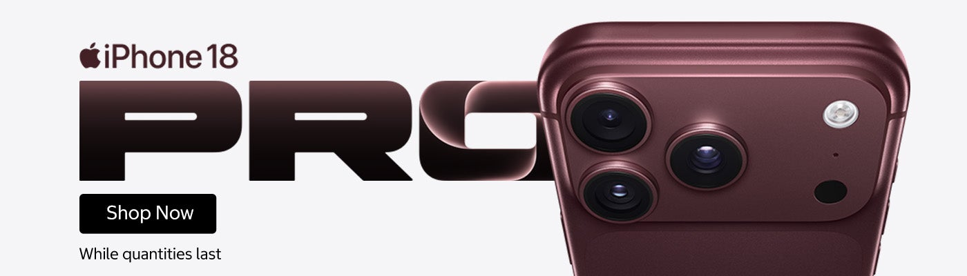 iPhone 18 Pro. Shop Now. While quantities last.