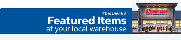 Shop this week's featured items at your local Warehouse