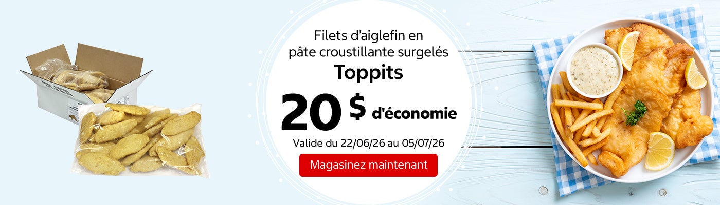 Filets d’aiglefin en pâte croustillante surgelés Toppits 20 $ d'économie. Valide du 22/06/26 au 05/07/26. Magasinez maintenant