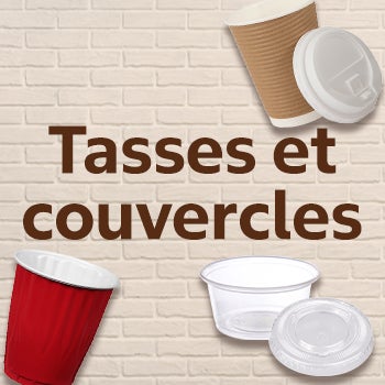 Tasses et couvercles