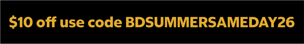 $10 off use code BDSUMMERSAMEDAY26