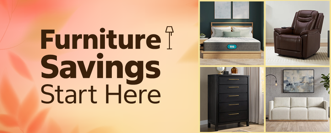 Furniture savings start here.