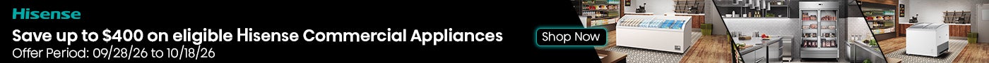 Hisense Save up to $400 on eligible Hisense Commercial Appliances Offer Period: 09/28/26 to 10/18/26 Shop Now While quantities last