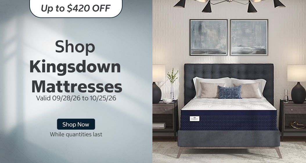 Shop Kingsdown Mattresses  Up to $420 OFF Valid 09/28/26 to 10/25/26  Shop Now While quantities last