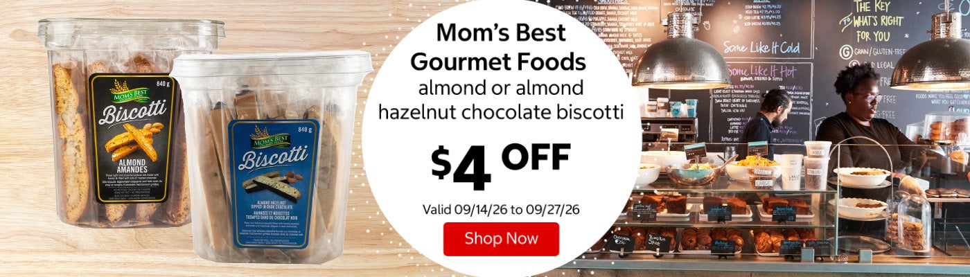 Mom’s Best Gourmet Foods almond or almond hazelnut chocolate biscotti $4 OFF Valid 09/14/26 to 09/27/26 Shop Now 