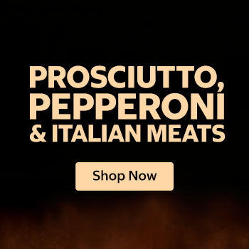Prosciutto, Pepperoni & Italian Meats Shop Now