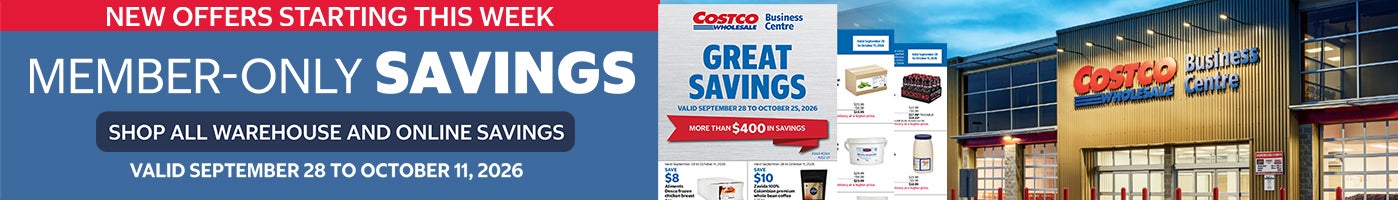 NEW OFFERS STARTING THIS WEEK  Member-only savings Shop all warehouse and online savings Valid September 28 to October 11, 2026