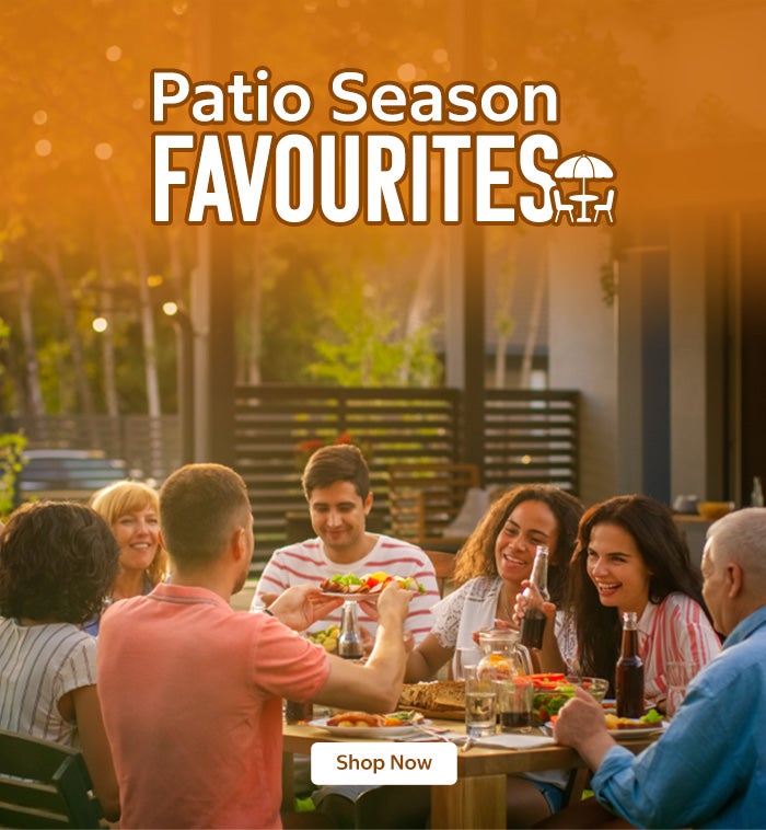 Patio Season Favourites Shop Now