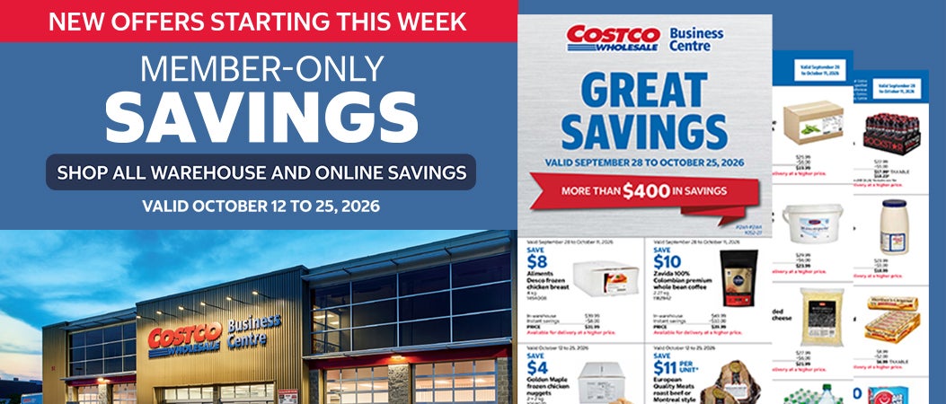 NEW OFFERS STARTING THIS WEEK  Member-only savings Shop all warehouse and online savings Valid October 12 to 25, 2026