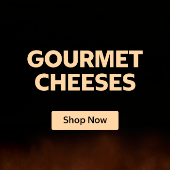 Gourmet Cheeses Shop Now