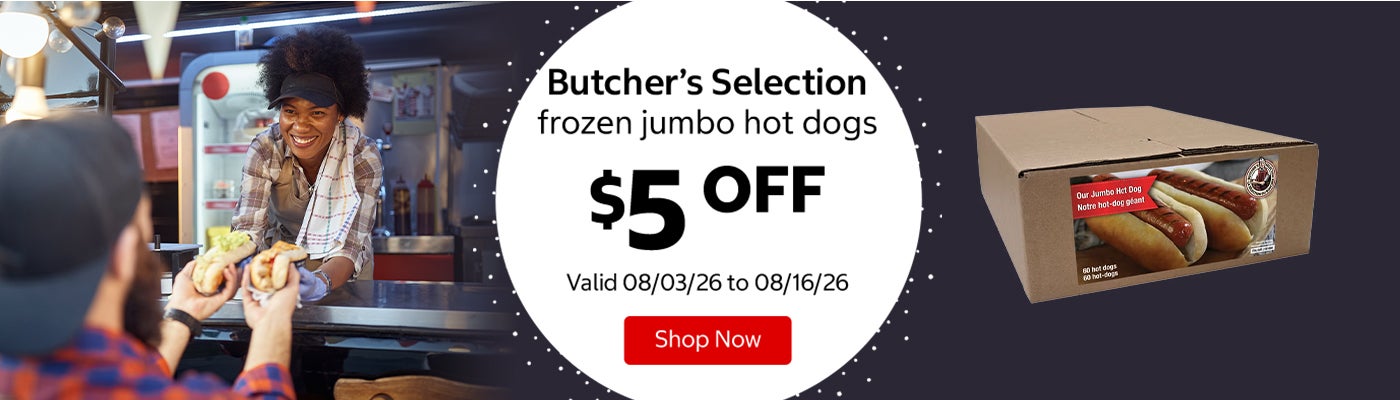 Butcher’s Selection frozen jumbo hot dogs $5 OFF Valid 08/03/26 to 08/16/26 Shop Now 