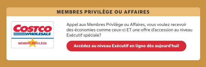 Membres Privilège ou Affaires carte Membres Privilège ou Affaires Appel aux Membres Privilège ou Affaires, vous voulez recevoir des bons comme ceux-ci ET une offre d’accession au niveau Exécutif spéciale? Accédez au niveau Exécutif en ligne dès aujourd'hui!