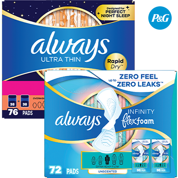 Always Ultra Thin Overnight Pads AND/OR Infinity FlexFoam Pads