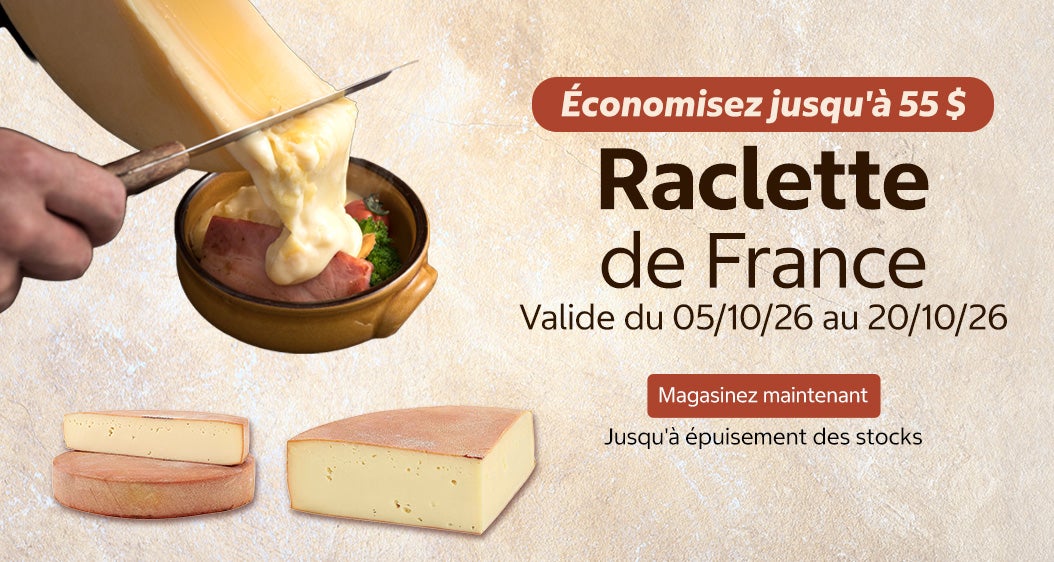 Raclette from France Up to $55 OFF Valid 10/05/26 to 10/20/26 Shop Now While quantities last