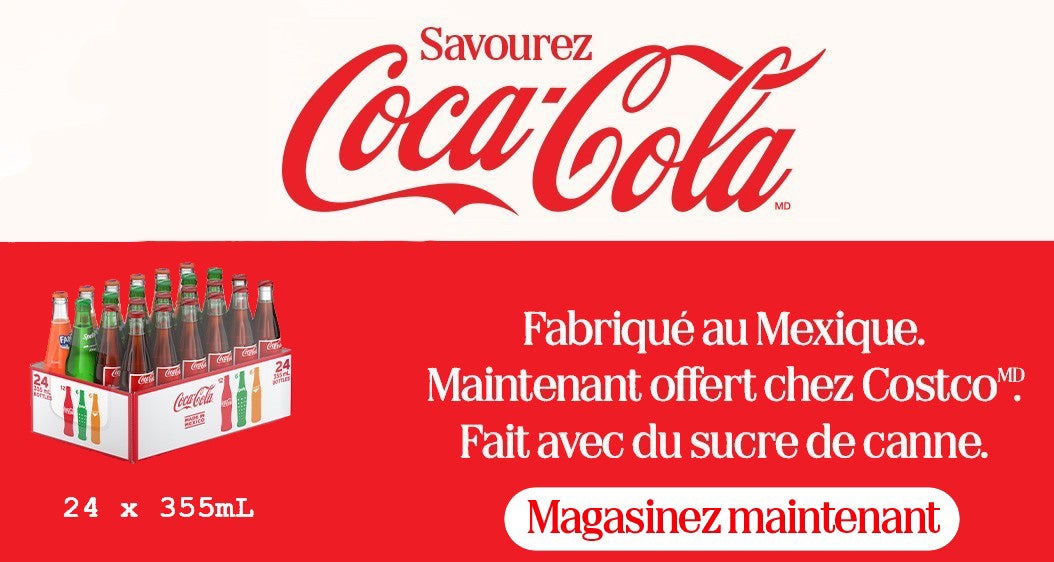 Savourez Coca-cola Fabrique au Mexique Maintenant offert chez Costco. Fait avec du sucre de canne.   24 x 355 mL Magasinez Maintenant